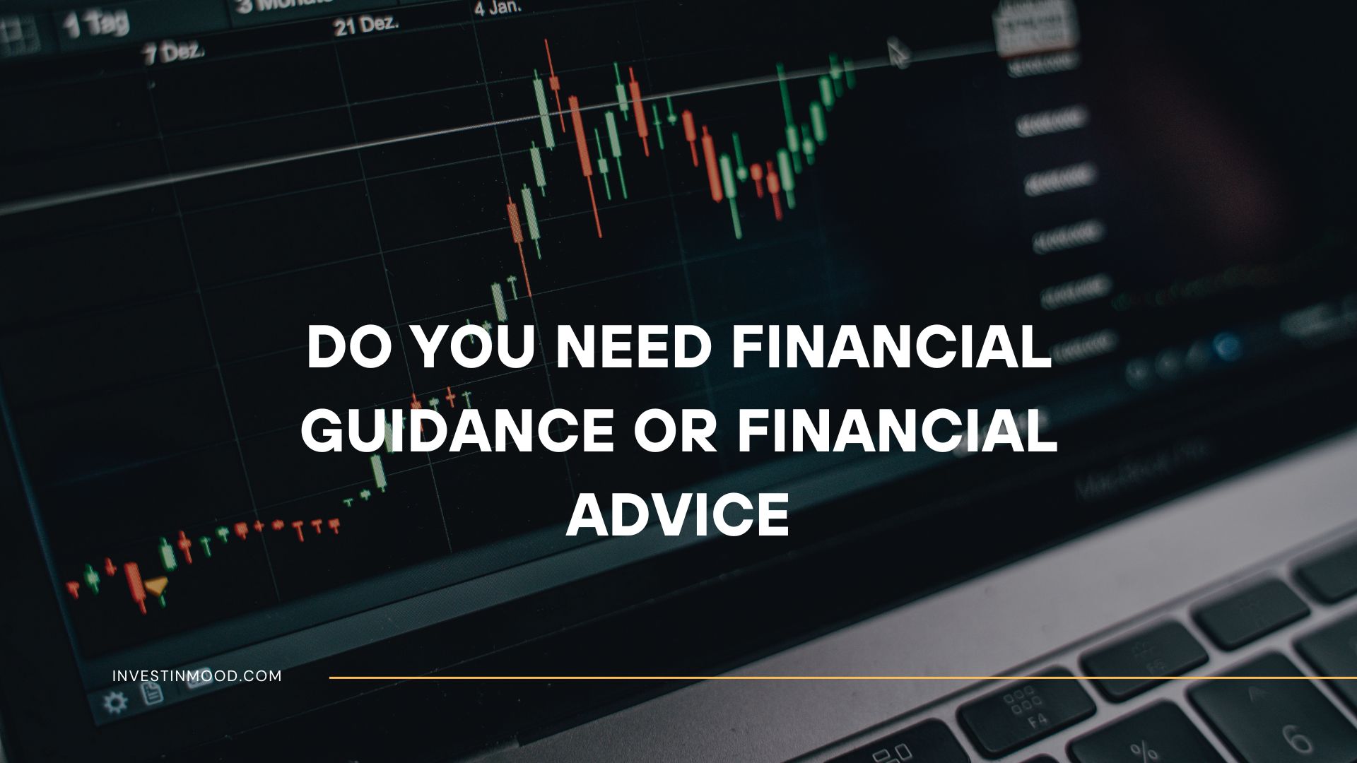 Do You Need Financial Guidance or Financial Advice