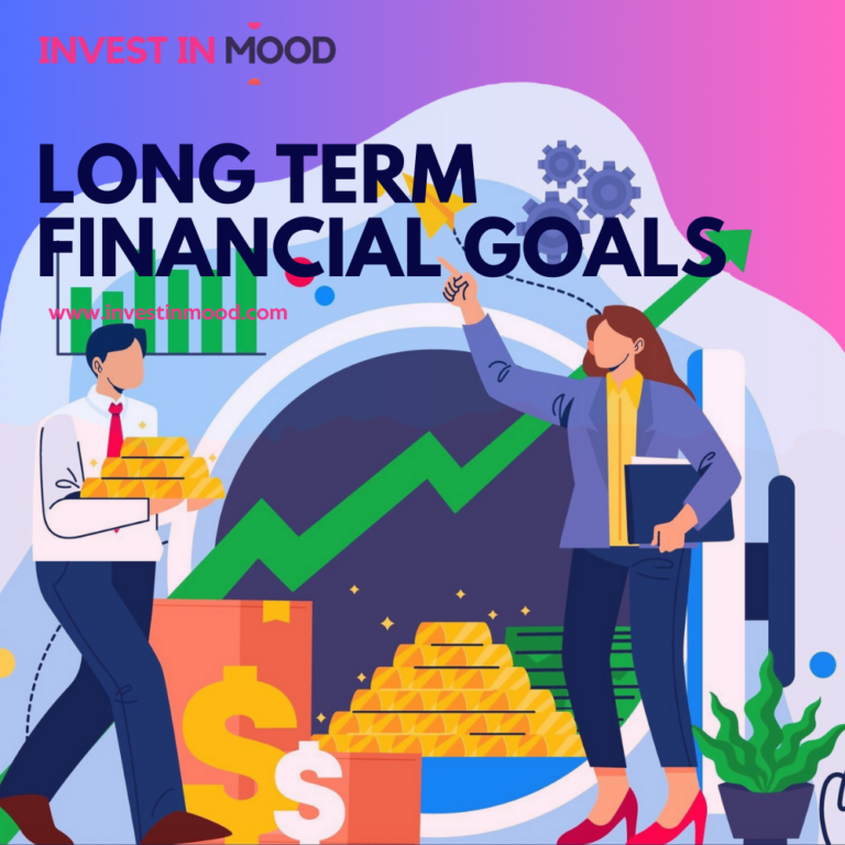 Long Term Financial Goals
