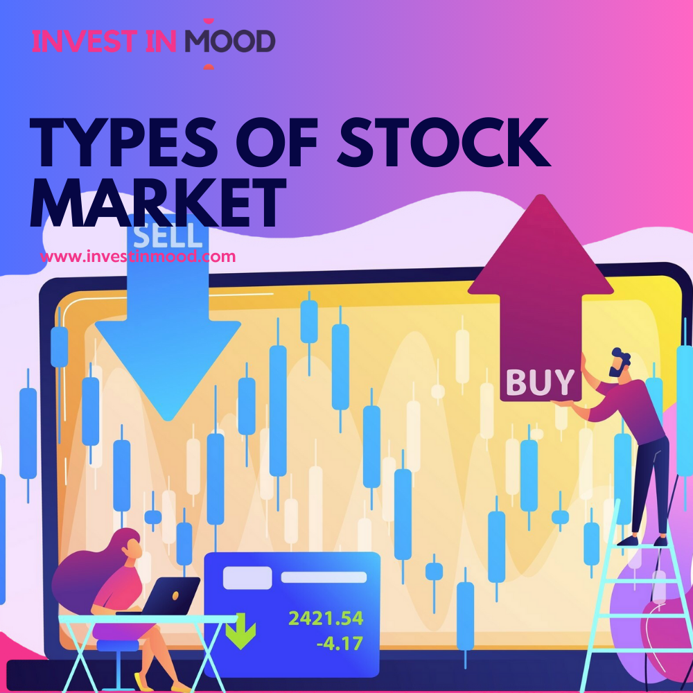 Types of Stock Market