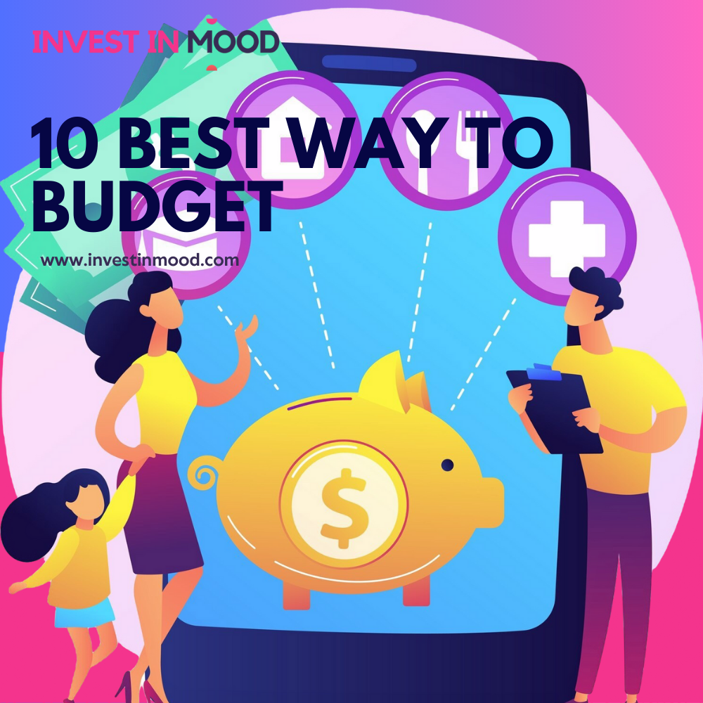 10 Best Way to Budget Effectively For a Better Lifestyle