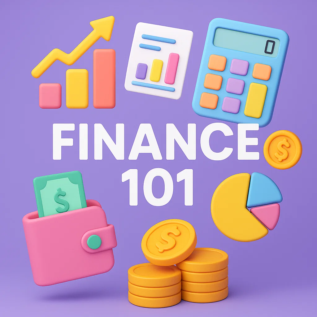 What is Finance 101? Everything You Need to Know