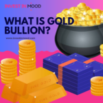 Gold Bullion