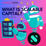 Scalable Capital