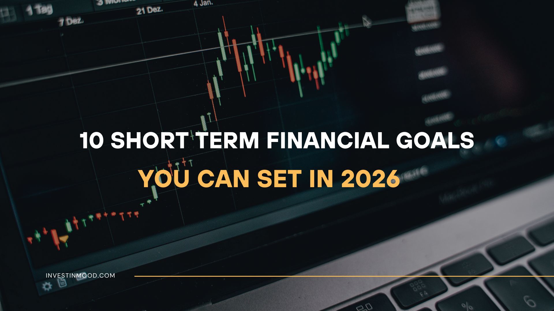 Top 10 Short Term Financial Goals You Can Set in 2026