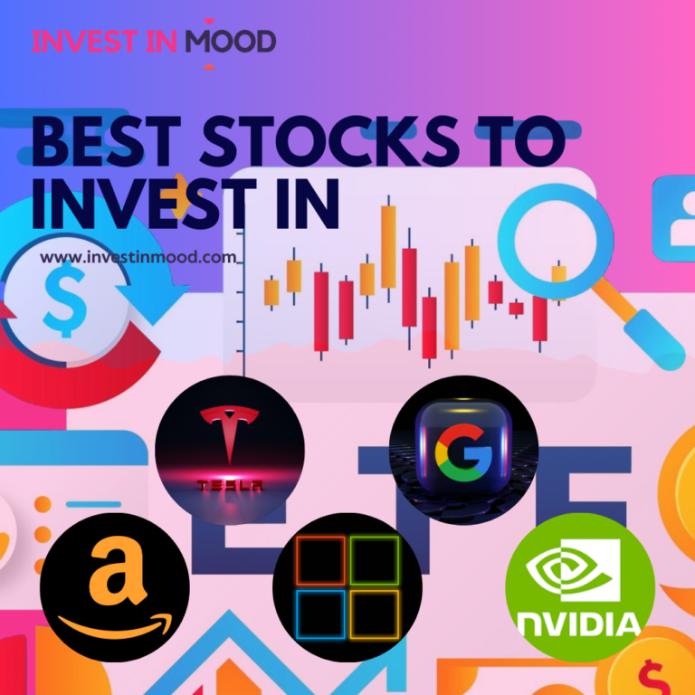 Best Stocks to Invest IN