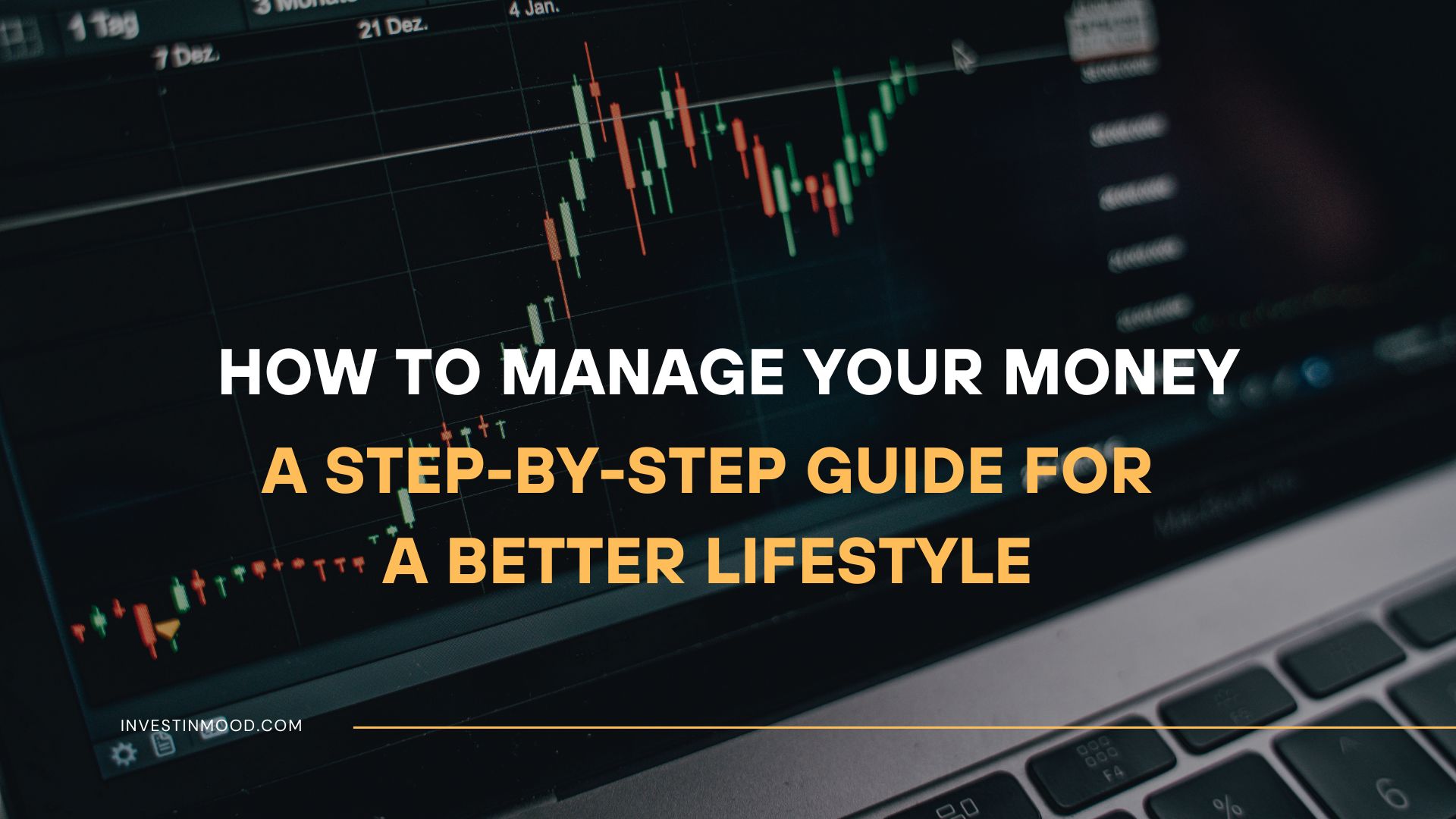 How to Manage Your Money Guide for a Better Lifestyle