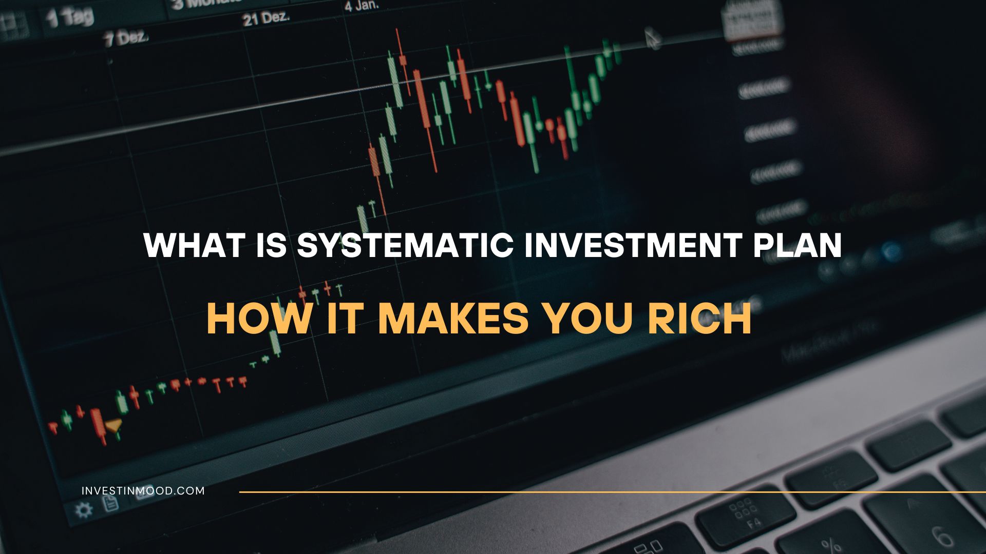What Is Systematic Investment Plan, How It Makes You Rich