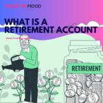 What is a Retirement Account