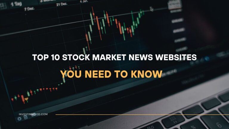 Top 10 Stock Market News Websites You Need to Know