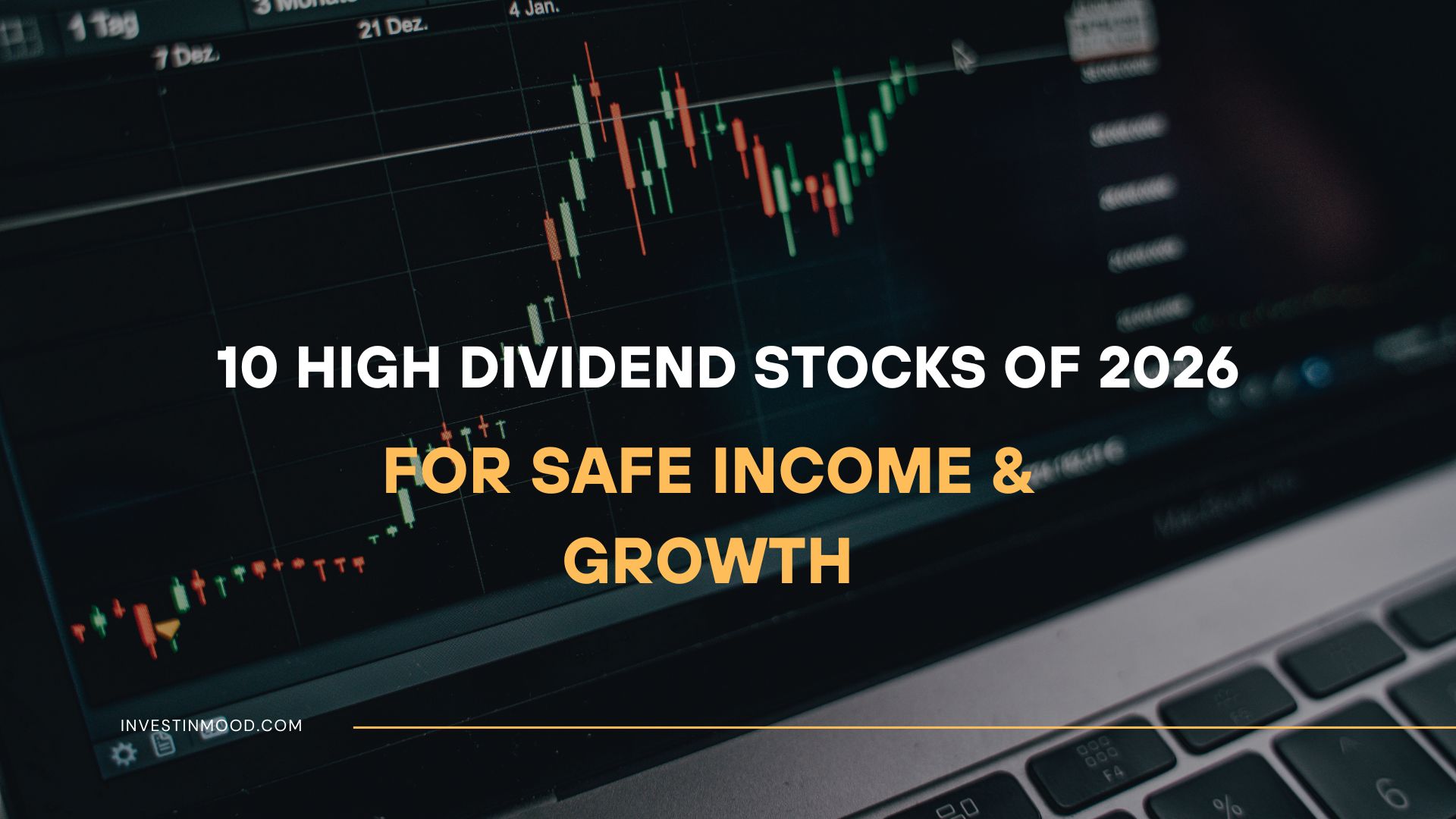 Top 10 High Dividend Stocks for 2026 Safe Income & Growth