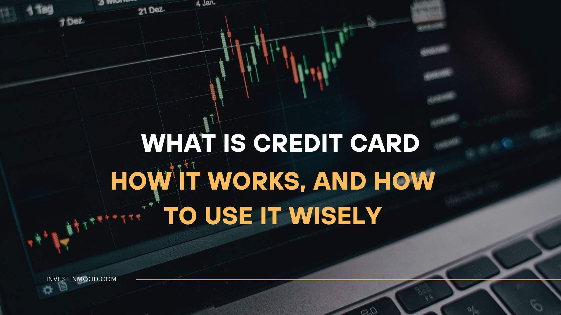 What Is Credit Card, How It Works, and How to Use It Wisely