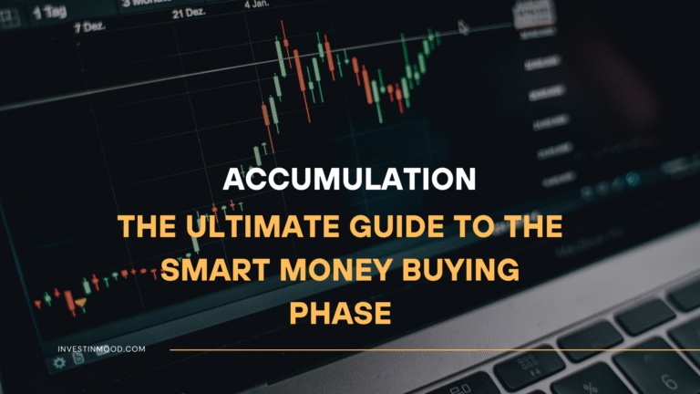 Accumulation The Ultimate Guide to the Smart Money Buying Phase