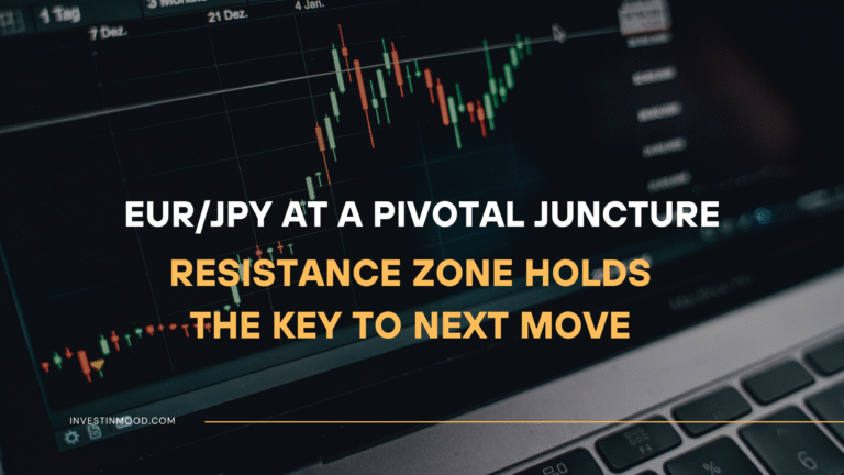 EURJPY at a Pivotal Juncture Resistance Zone Holds the Key to Next Move