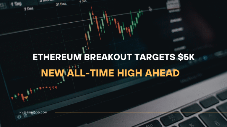 Ethereum Breakout Targets $5K New All-Time High Ahead