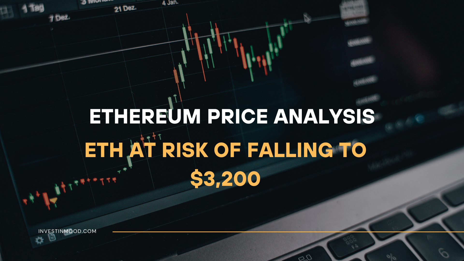 Ethereum Price Analysis ETH at Risk of Falling to $3,200