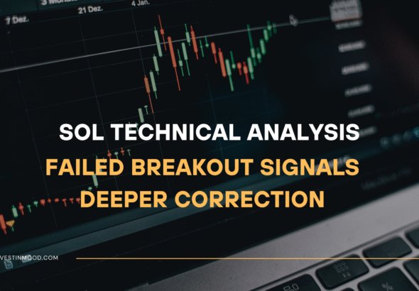 SOL Technical Analysis Failed Breakout Signals Deeper Correction