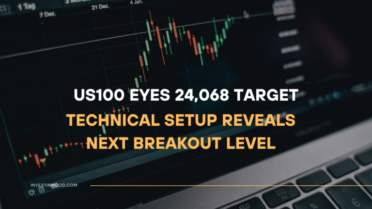 US100 Eyes 24,068 Target Technical Setup Reveals Next Breakout Level