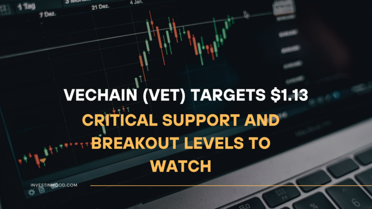 VeChain (VET) Targets $1.13 Critical Support and Breakout Levels to Watch