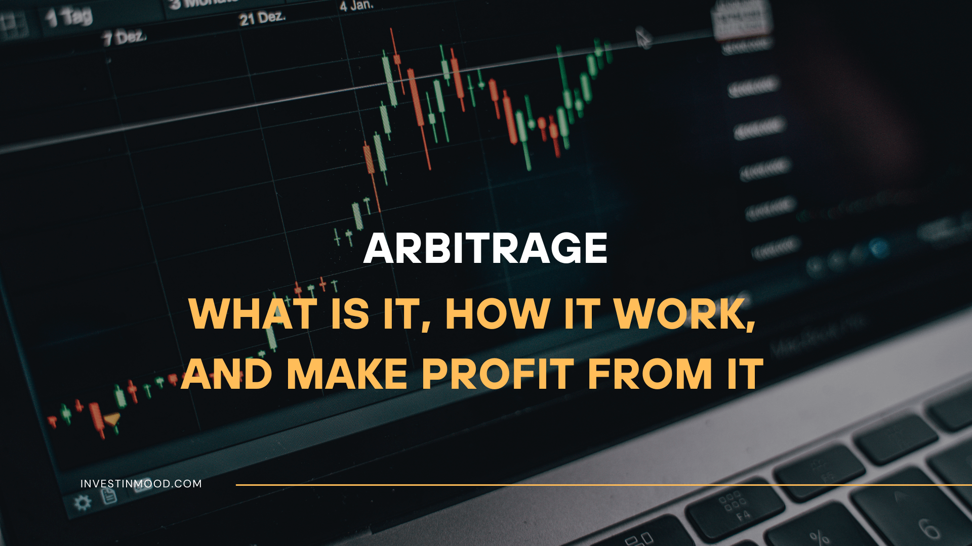 Arbitrage What Is It, How It Work, and Make Profit From It