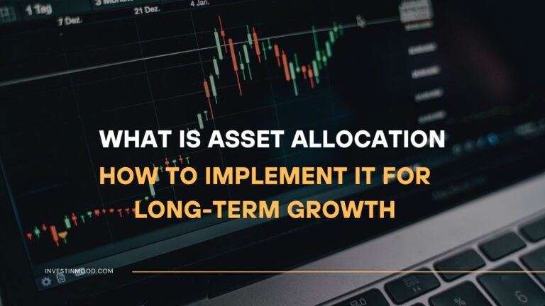 Asset Allocation What Is It, How to Implement, Pros and Cons