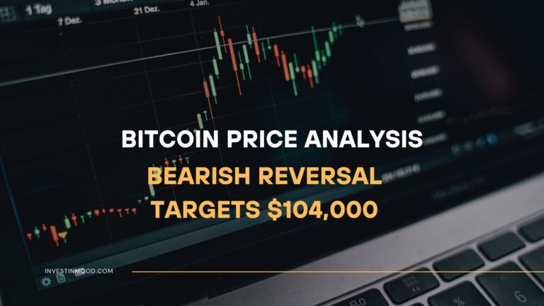 Bitcoin (BTCUSD) Price Analysis Bearish Reversal Targets $104,000