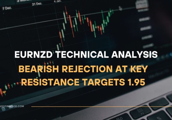 EURNZD Technical Analysis Bearish Rejection at Key Resistance Targets 1.95