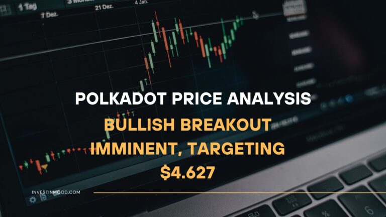 Polkadot (DOT) Price Analysis Bullish Breakout Imminent, Targeting $4.627