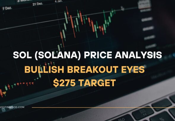 SOL (Solana) Price Analysis Bullish Breakout Eyes $275 Target