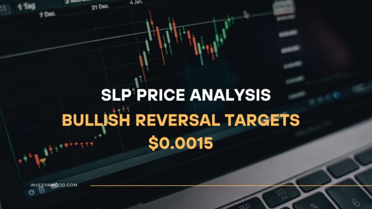 SLP Price Analysis Bullish Reversal Targets $0.0015