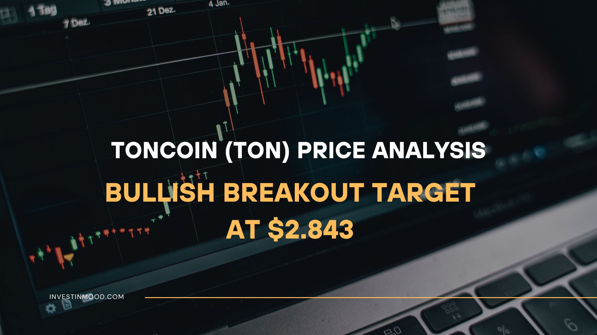 Toncoin (TON) Price Analysis Bullish Breakout Target at $2.843
