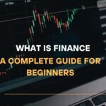 What is Finance A Complete Guide for Beginners