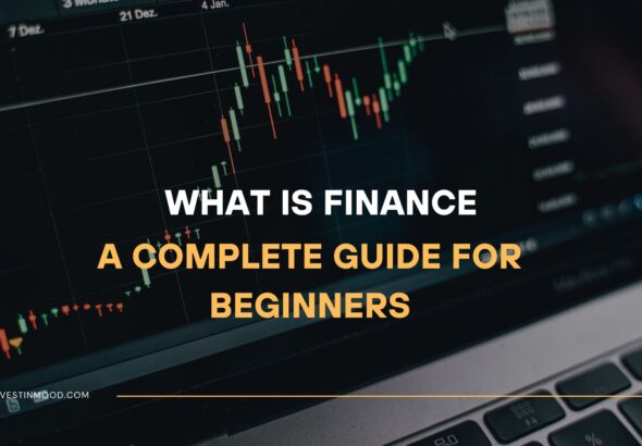 What is Finance A Complete Guide for Beginners