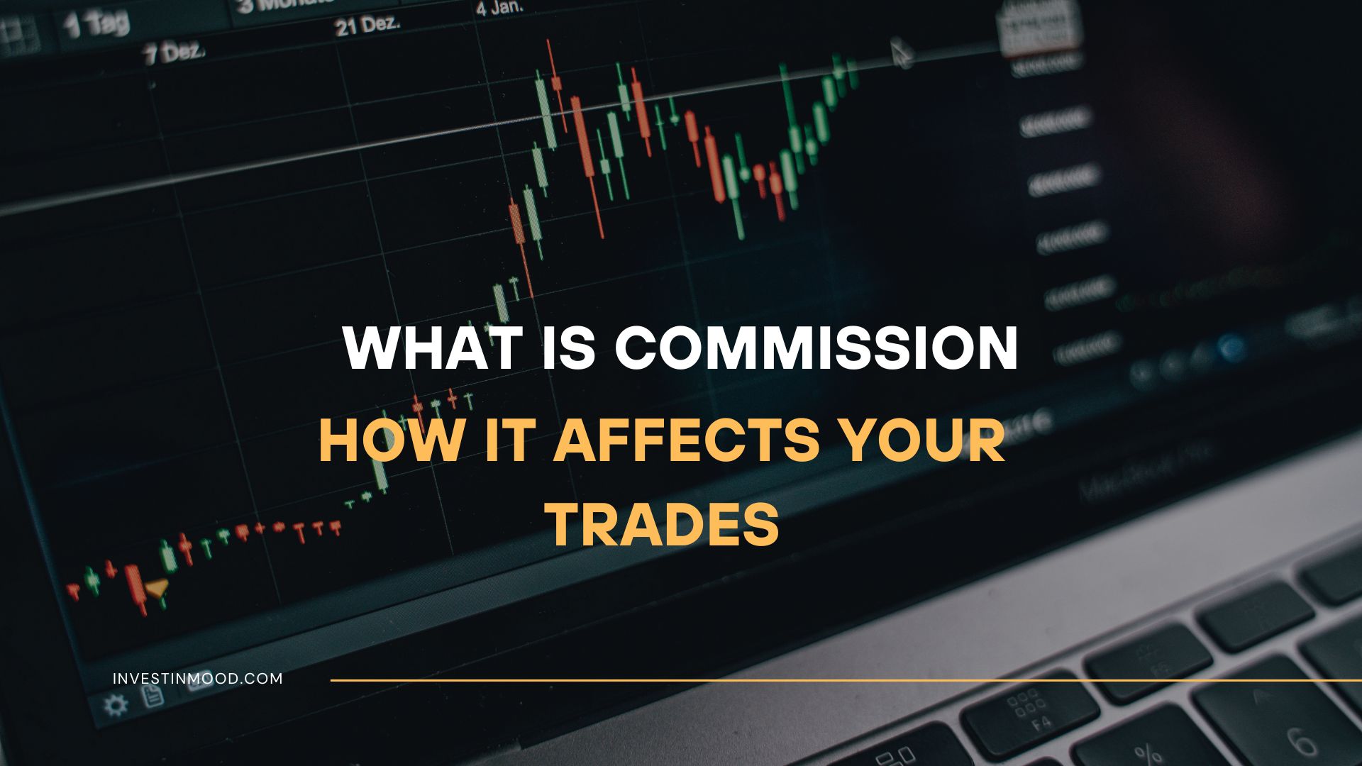 What Is Commission and How It Affects Your Trades