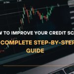 How to Improve Your Credit Score A Step-by-Step Guide