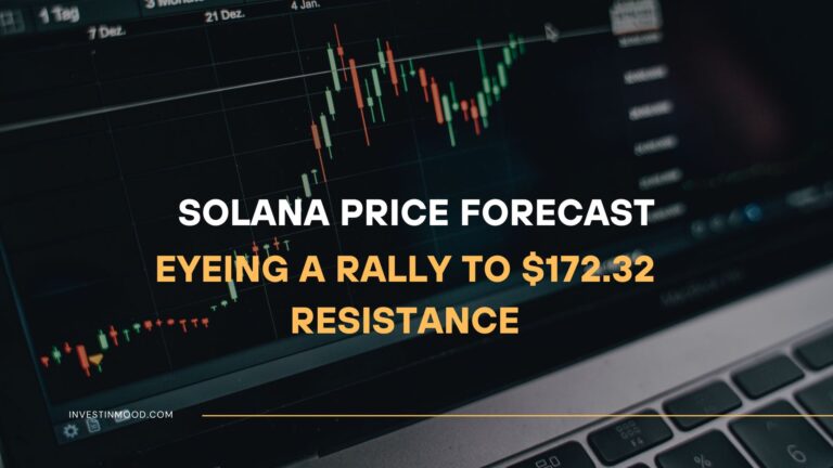 Solana Price Forecast Eyeing a Rally to $172.32 Resistance