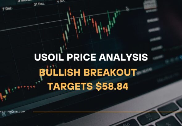 USOIL (WTI Crude Oil) Price Analysis Bullish Breakout Targets $58.84