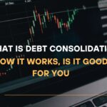 What Is Debt Consolidation, How It Works, Is It Good For You
