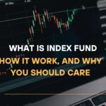 What Is Index Fund, How It Work, and Why You Should Care