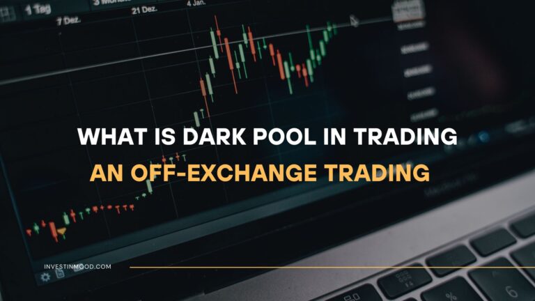 What is Dark Pool in Trading An Off-Exchange Trading