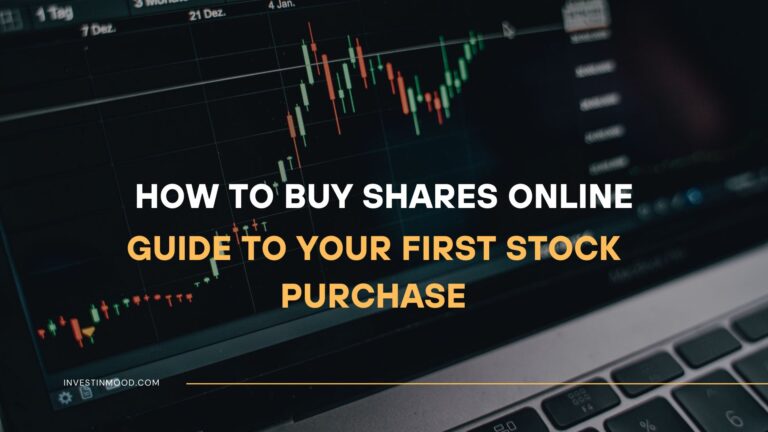 How to Buy Shares Online Guide to Your First Stock Purchase