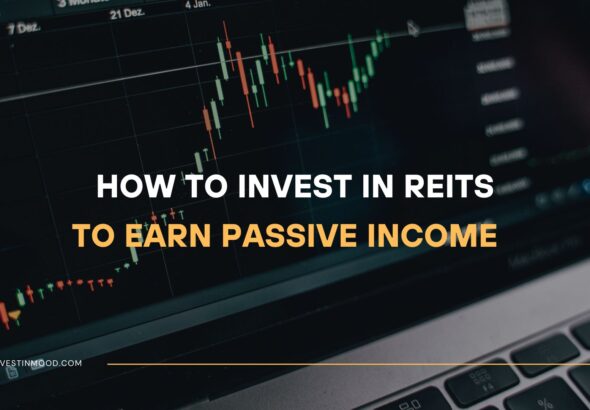 How to Invest in REITs to Earn Passive Income